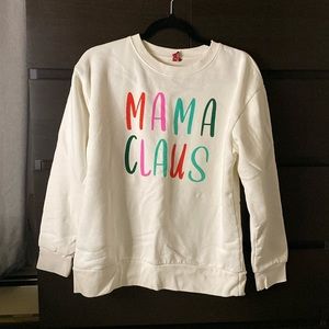 Mama Claus sweatshirt